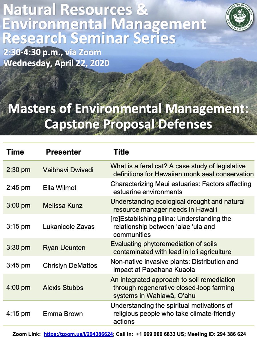 emthyroff's tweet photo. Zoom in for Wednesday’s #NREMseminar featuring 8 Masters of #EnvironmentalManagement capstone proposal defenses!

2:30-4:30 zoom/us/j/294386624
dm for password

@CTAHRNews @NREM_UH @uhmanoa @Vaibhavi_27 @ellaenvironment @RUeunten @FlowerFloating @cldemattos @AS_Paradigm @emma_hnl https://t.co/X44Iyr8eiF