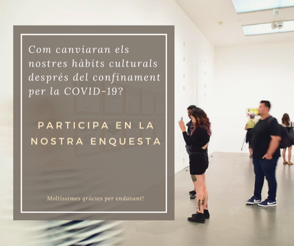 Ens ajudeu a investigar l'impacte de l'epidèmia COVID-19 en els hàbits de consum cultural de la societat? És fàcil, contesteu aquesta enquesta (menys de quinze minuts) i ajudeu-nos a difondre-la: bit.ly/2VHS0ql
Moltes gràcies! #LaCulturaEnTuCasa
#museusacasa #vivecultura