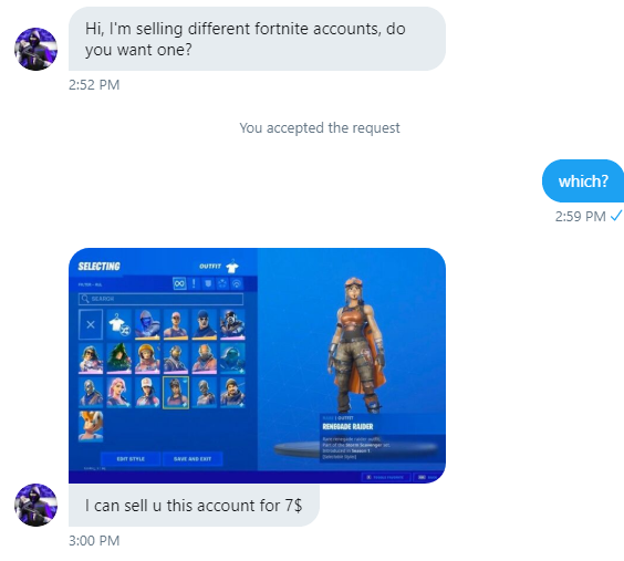 MadzAccounts's tweet photo. Be aware when doing deals with the user @ozmoog1 seems to be a scammer, can't do lobby proof, and is trying to sell a renegade raider for extremely cheap ( 7 USD ) https://t.co/W1JHXW8hWt