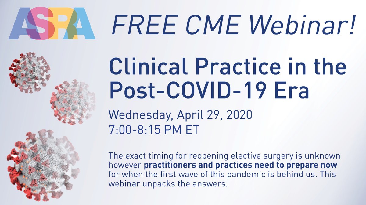 ASRA_Society's tweet photo. Mark your calendar to earn 1.25 CME credits on Wednesday, April 29, 7:00-8:15 pm ET for a free webinar on preparing for life after the COVID-19 pandemic. Open to members and non-members. Limited to 200 registrants. Sign up now to claim your spot! https://t.co/s0nbbjrG4d https://t.co/05Y4avkQxC