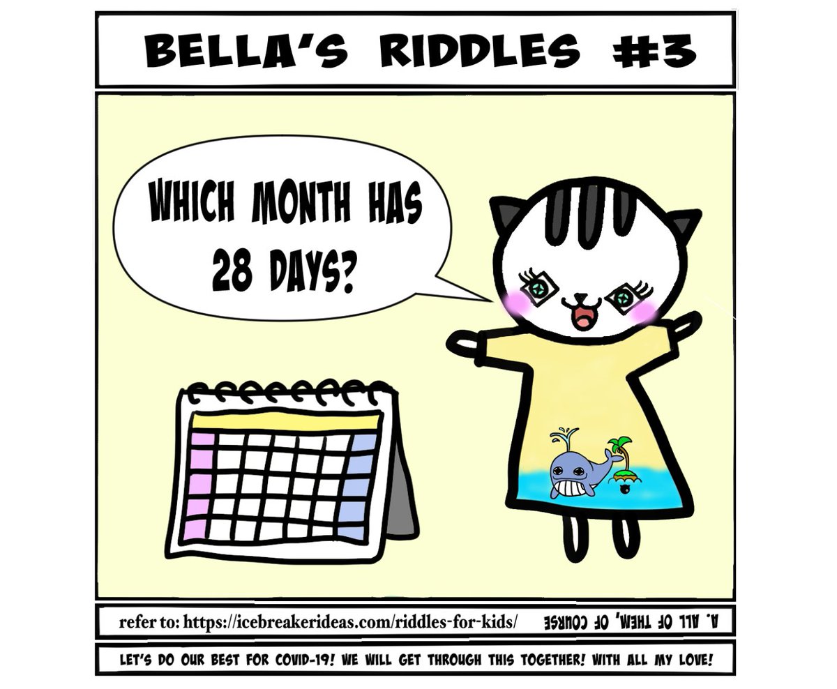 Bella's riddle #3: Which month has 28 days? https://t.co/999U1GfLfm # ...