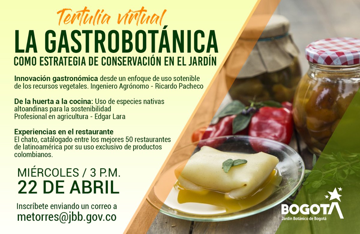 En tiempos donde la alimentación es muy importante, aprende sobre gastrobotánica con productos altoandinos. 
Inscríbete aquí ⬇️ forms.gle/Sk7j6AUMviioUv…
#JardínBotánicoDeBogotá #Biodiversidad #TodoSaldráBien #BogotáReverdece
#AlimentaciónSaludable
#Natual
#DiaDeLaTierra