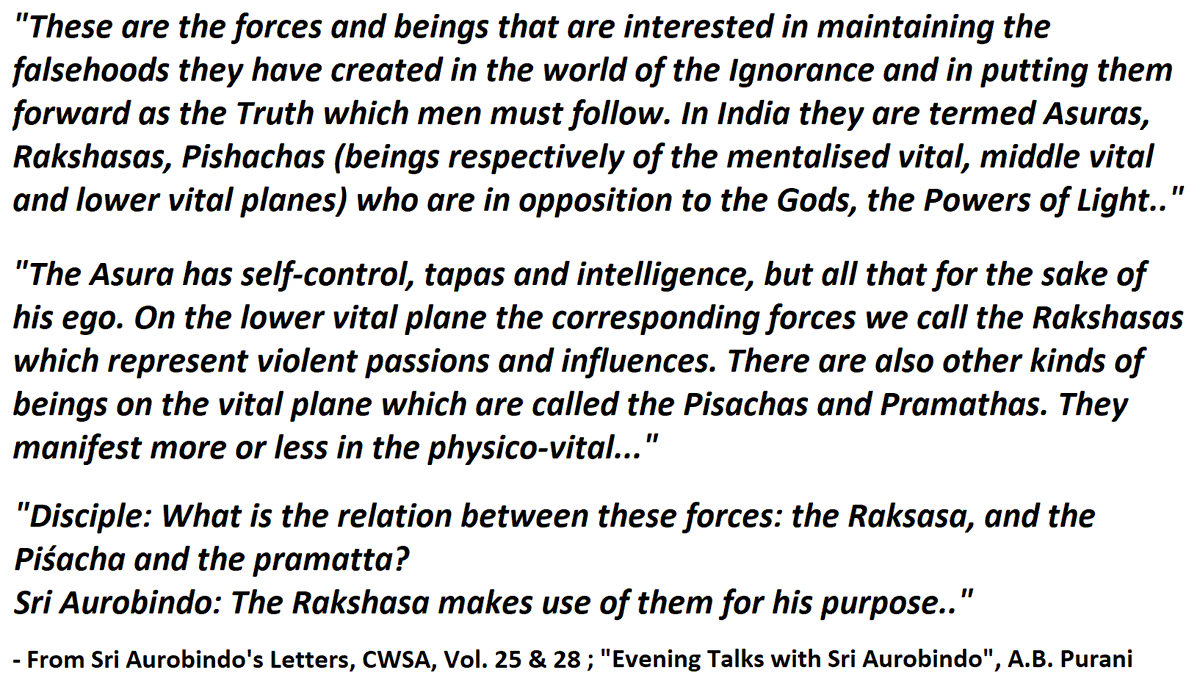 6.1) The Rakshasas, Pishachas, Pramathas (from  #SriAurobindo's letters and evening talks)