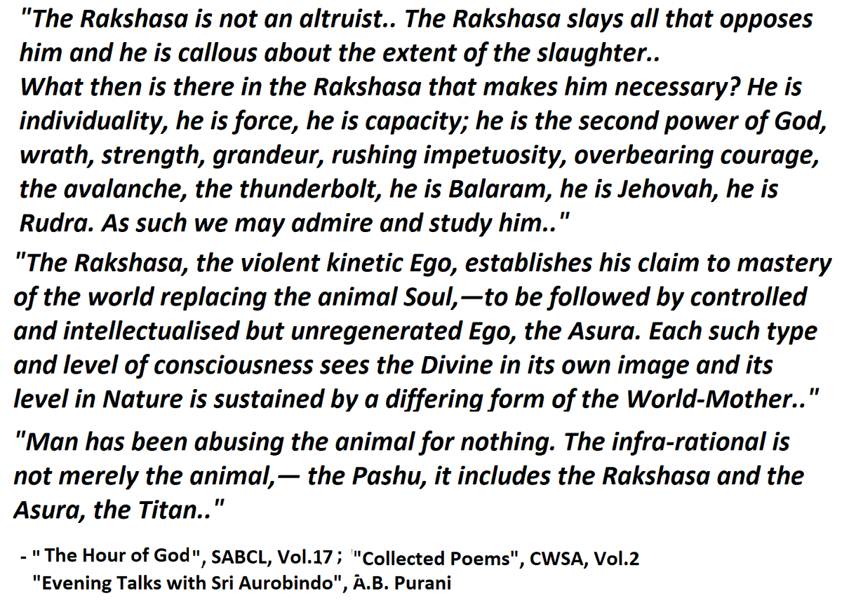 6.2) The Rakshasic Nature (from  #SriAurobindo's writings & evening talks)