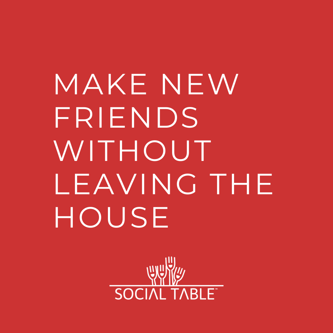 socialtableco's tweet photo. Who needs the #outsideworld, when your inside world is awesome? With #Social2020, you can #makenewfriends locally or globally over a virtual dinner! No more #eatingalone, or with your cat. https://t.co/wdPpXEjpCL
#socialtable is your answer to #meetingpeople without the fuss. https://t.co/XLv764Etep
