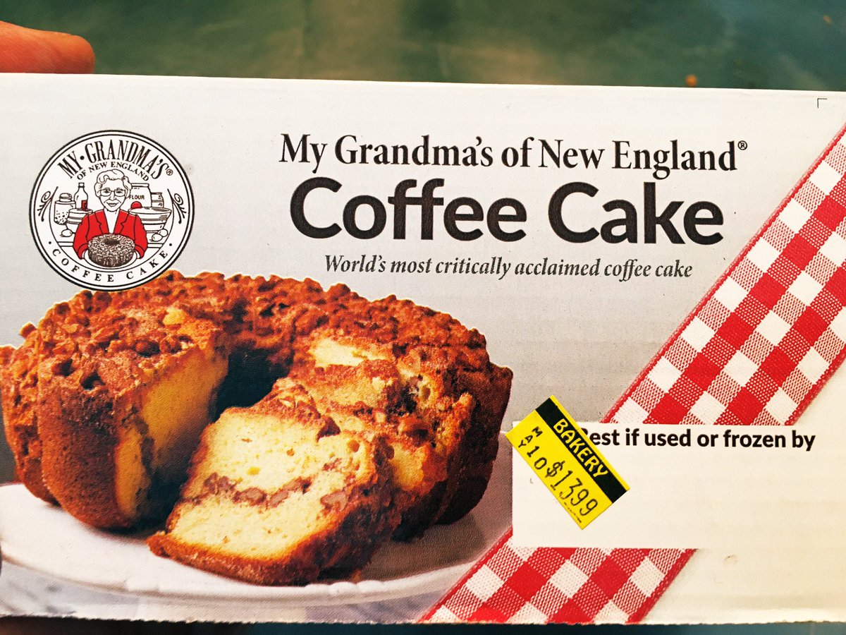 This is Grandma’s CRITICALLY ACCLAIMED coffee cake! And let me tell you, Grandma isn’t getting her ass out of bed for anything less than $14.00 a pop. (I have no way of proving this, but I bet knocking a penny off the price is what ultimately killed her.)