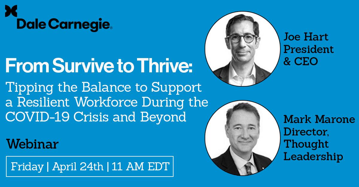 Join us for our Free Webinar, From Survive to Thrive, this Friday, at 11 a.m EDT to learn how to properly equip your team during these changing times. Register here: bit.ly/2yO3gtn #dalecarnegietraining #resilientteams #teambuilding #leadership #employeeengagement
