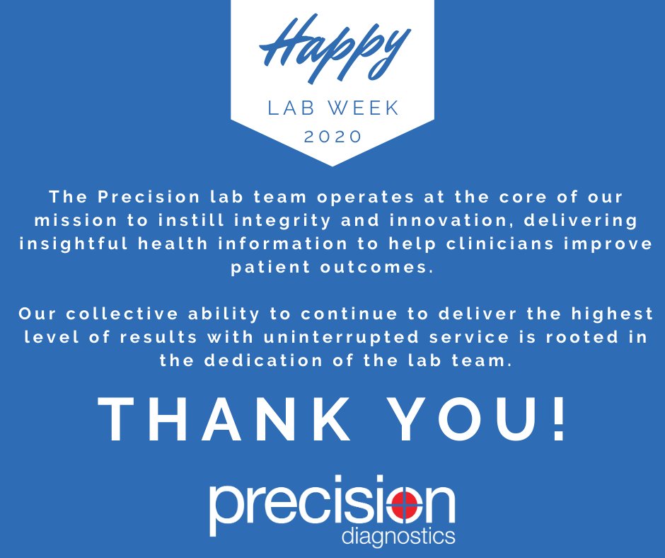 PrecisionDxLab's tweet photo. Today kicks off Medical Laboratory Professionals Week! We will be honoring our lab team all week to thank them for their dedication. #labweek2020 #thankyou https://t.co/lFg1DzAEst