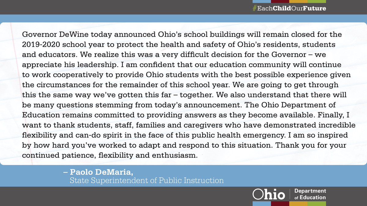 OHEducation's tweet photo. Governor DeWine announced Ohio’s coronavirus-related school-building closure order will extend through the end of the 2019-2020 school year.
 
@OHEducationSupt Paolo DeMaria issued the following statement: https://t.co/V4NfvE3tXm
 
#InThisTogetherOhio #OhioEd https://t.co/Z9h9IwSWjj