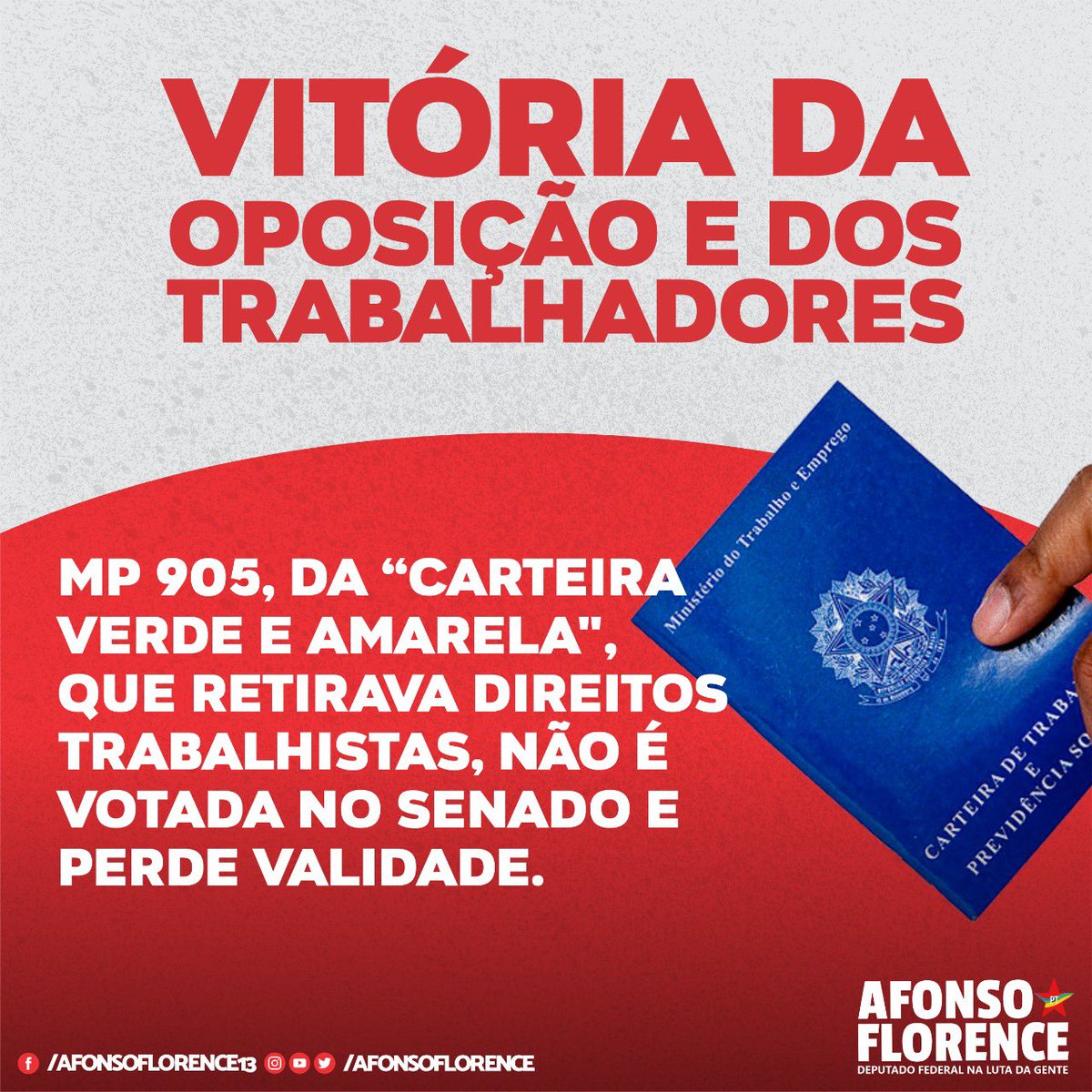 AfonsoFlorence's tweet photo. VITÓRIA DA OPOSIÇÃO E DOS TRABALHADORES
MP 905, da “carteira verde e amarela”, que retirava direitos trabalhistas, não é votada no Senado e perde validade.
#MP905 https://t.co/eBLlt1VF2l