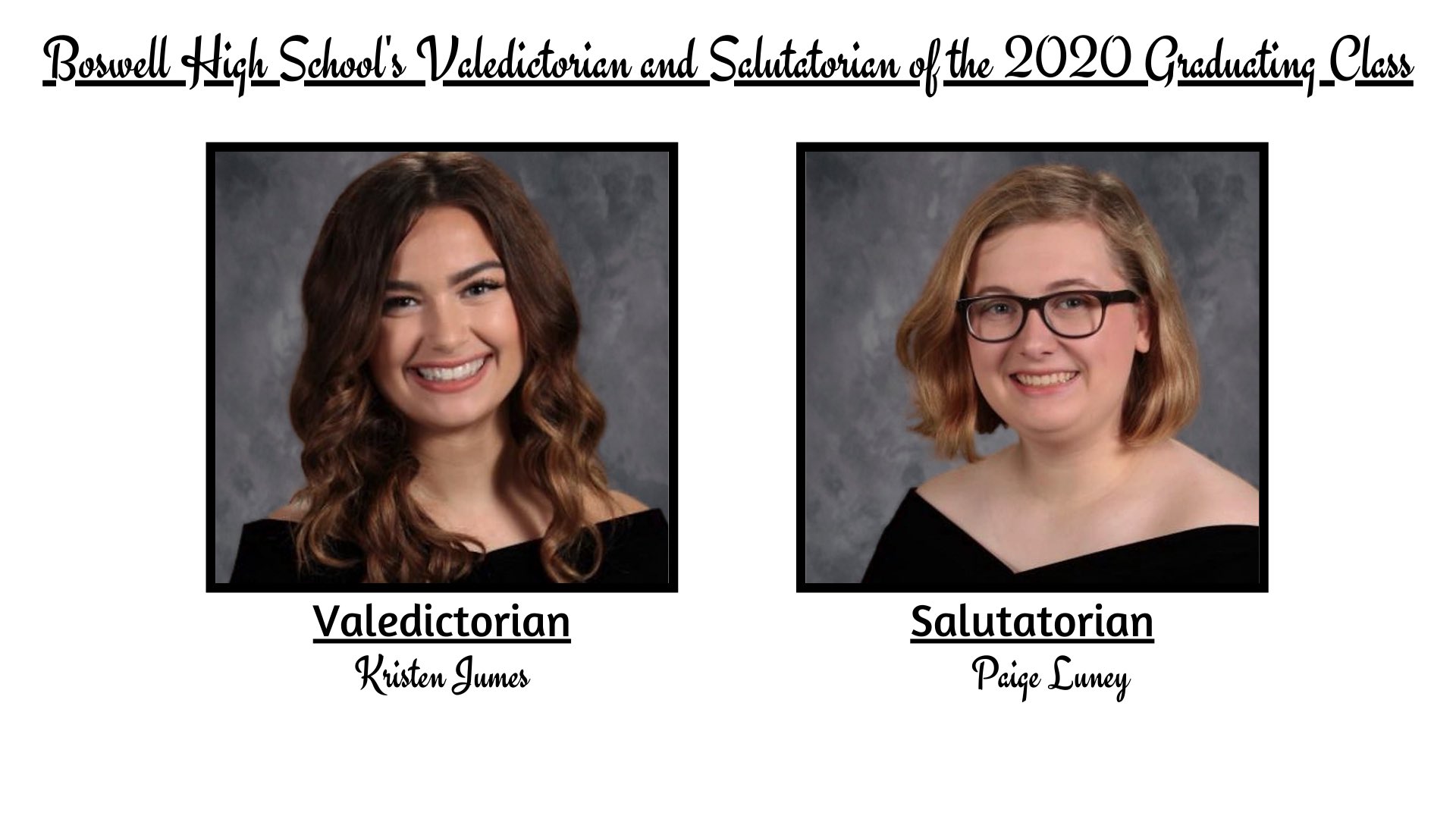 Boswell High School on Twitter "Finally, introducing the valedictorian and salutatorian of the