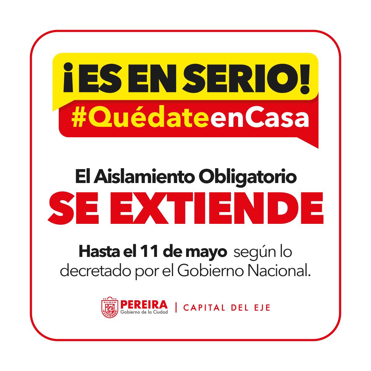 Desde el #GobiernoDeLaCiudad acatamos la decisión del #GobiernoNacional de extender el #AislamientoObligatorio. En #Pereira seguiremos trabajando para garantizar el orden, la seguridad y el bienestar de todos los ciudadanos.