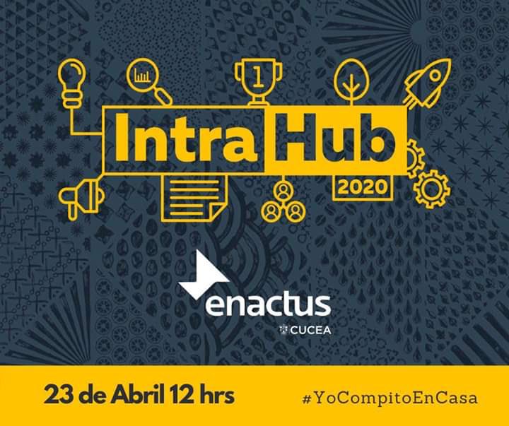 enactusCUCEA's tweet photo. Te invitamos este próximo 23 de abril a las 12 hrs al “IntraHub 2020”, donde se elegirá al representante del Centro Universitario de Ciencias Económico Administrativas (CUCEA) para la Competencia Nacional Enactus México 2020.
Porque nada nos detiene,#YoCompitoEnCasa. https://t.co/6uSkQ62c3w