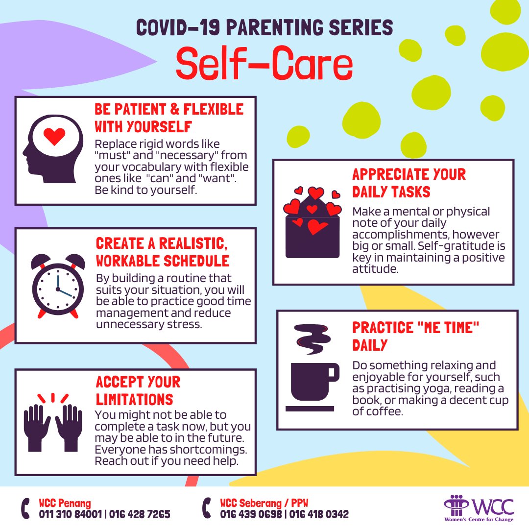 WCCPenang's tweet photo. WCC's trained counsellors have created a series of posters for parents to use as a guide during the Movement Control Order. This first one focuses on parental self-care.
#WCCIsHereToHelp #StaySafe #Covid19 https://t.co/Q0S0A4c6TG