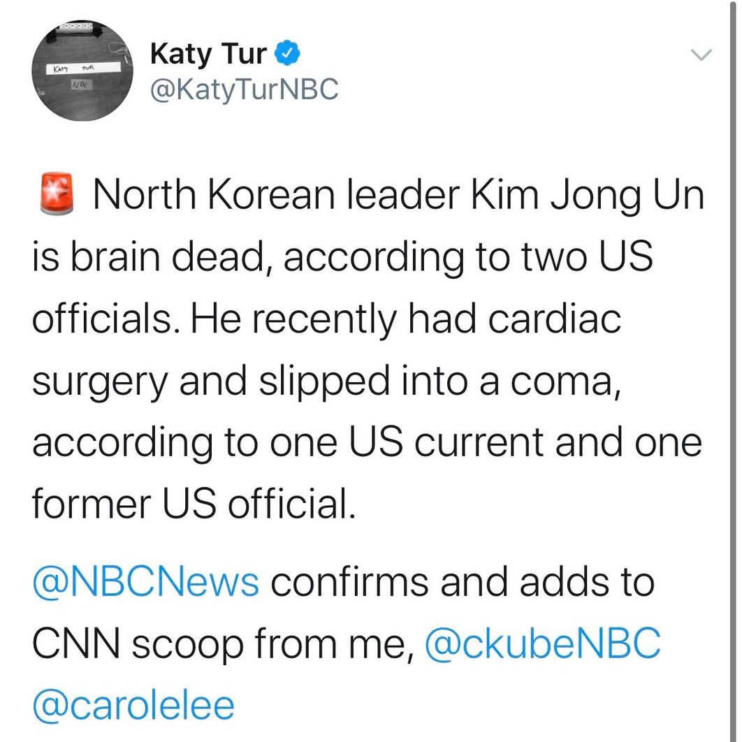 DEVELOPING:  @NBCNews correspondent Katy Tur deletes the Tweet reporting North Korea's leader is "brain dead," saying she did so out of an "abundance of caution."