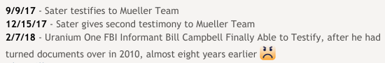 Notably or not, let's compare Sater's testimony timeline to informant William Campbell's timeline. Campbell finally testifies, shortly following Sater's second testimony under proffer agreement to Mueller's team. Finally, after 8 yrs, he speaks. The Dems trashed his credibility.