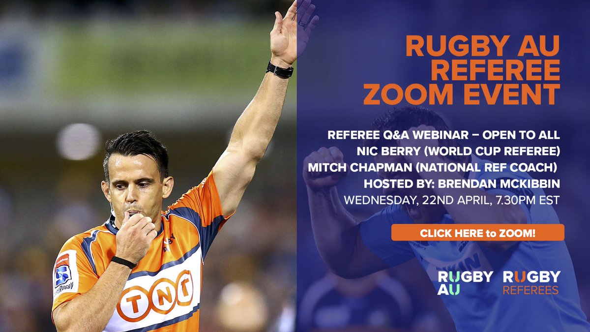 Q&amp;A Webinar with some of our <a href="/RugbyAUrefs/">Rugby AU Referees</a> Team.

Open to all, Wednesday, 22nd April, 7.30pm EST.

ZOOM: rugbyau.zoom.us/j/92026427478