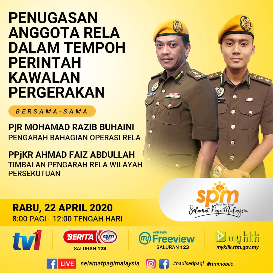 relamalaysia's tweet photo. Saksikan Temubual Bersama Pengarah Bahagian Operasi RELA &amp; Timbalan Pengarah RELA Wilayah Persekutuan dalam Slot Selamat Pagi Malaysia TV1 pada 22 April 2020.
#SetiaBerbakti
#KitaMestiMenang
#StayAtHome
#HapusCOVID19
@MKNJPM 
@KDNPUTRAJAYA 
@RTM_Malaysia
@rela_wilayah
@JKMHQ https://t.co/gajRu2c7dB