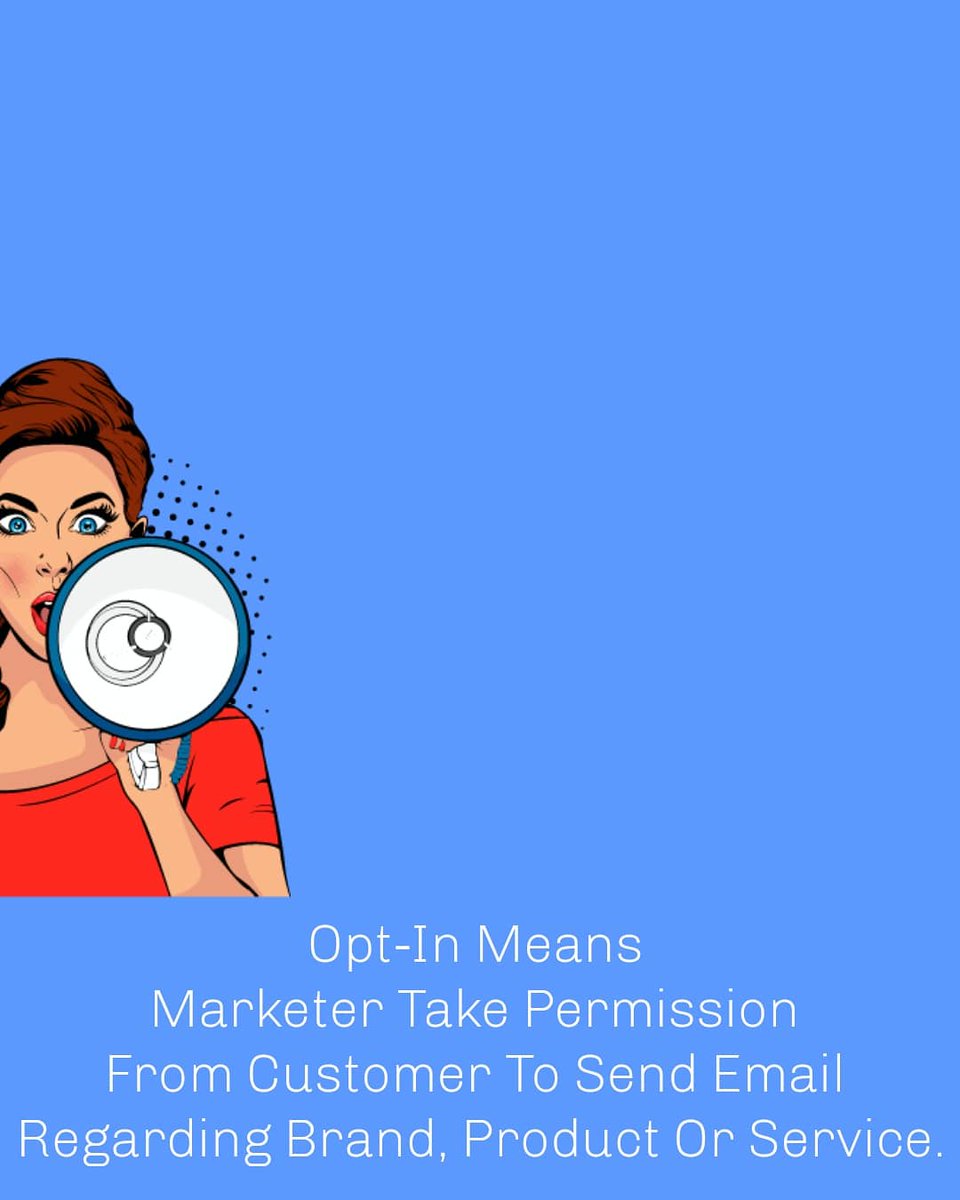 EmailIDFinder's tweet photo. ⭕ WHAT IS OPT-IN?

👉Opt-In Means Marketer Take Permission From Customer To Send Email Regarding Brand, Product Or Service.

#emailmarketing
#leadgeneration

For More
Like And Follow @emailidfinder https://t.co/HHnEoAy2ev
