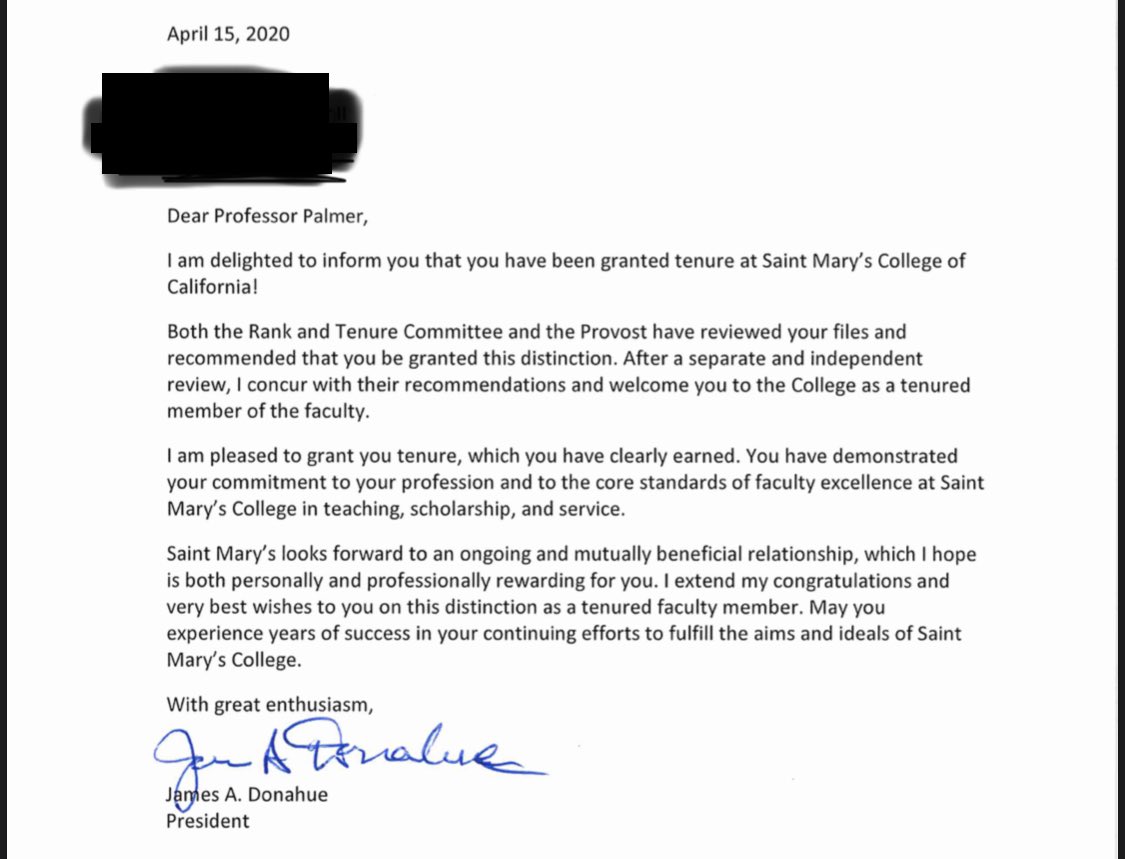 So I have received a letter from the president of Saint Mary’s College of California (<a href="/stmarysca/">Saint Mary's College</a>). It informed me that I have been officially granted tenure!