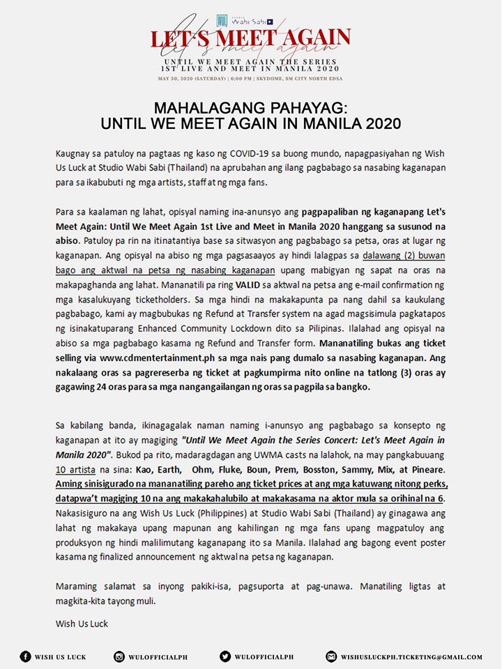 Here's the official statement from the organizers regarding the event Until We Meet Again the Series Concert: Let's Meet Again in Manila 2020The content of this statement was alr stated in the Summary and Key Points I posted in this thread