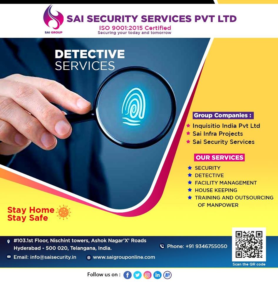SaisecuritySer5's tweet photo. #SAI_SECURITY_SERVICES_PVT_LTD is one of the most trusted, highly professional and top Private detective agency in Hyderabad.
#Stay_Home &amp; #Stay_Safe

Visit for more details: https://t.co/tCHHwwqYsx
#sai_securities #Manual_Guarding #Detective_Services
#Electronic_Security https://t.co/Ydo3zn8wph