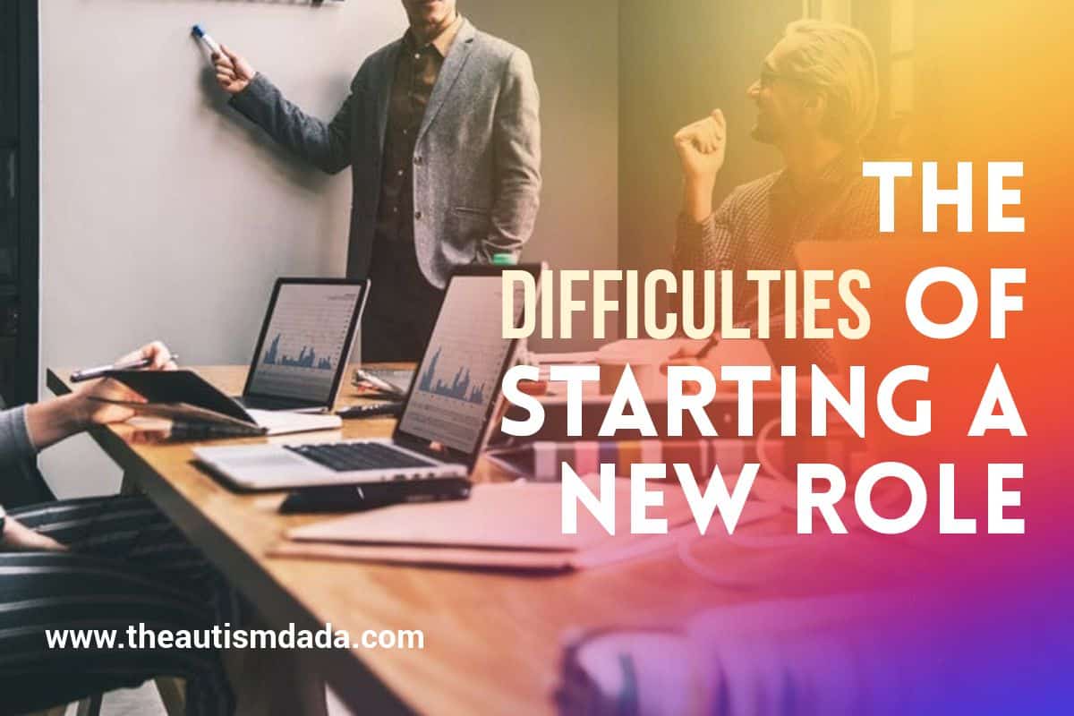 TheAutismDada's tweet photo. Check out post (The Difficulties Of Starting A New Role) on An Autism Dad - https://t.co/VN9BSTzqAx #autismawareness #autism #loveofspecial https://t.co/JuzJfR8cnQ