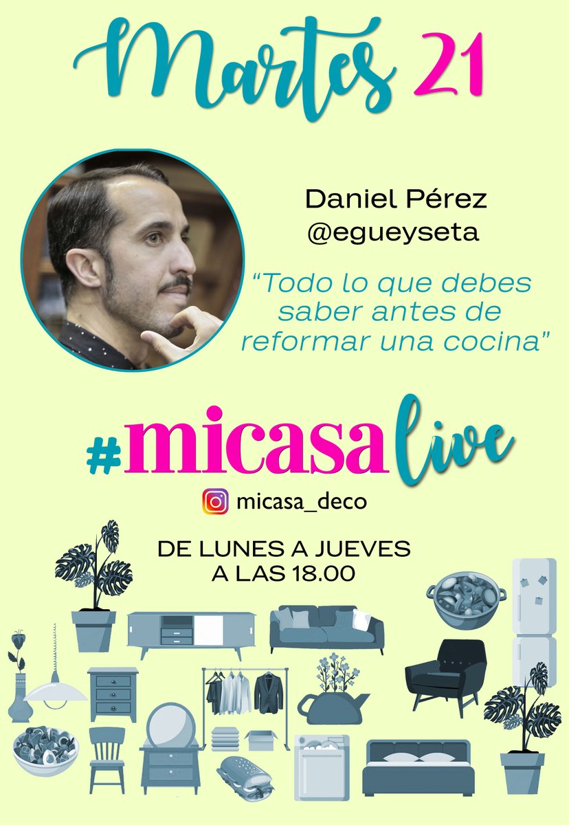 #MicasaLive En el directo de hoy:
Daniel Pérez de @egueyseta 
"Todo lo que debes saber antes de reformar una cocina"
A las 18:00 h.
👉🏻 instagram.com/micasa_deco/