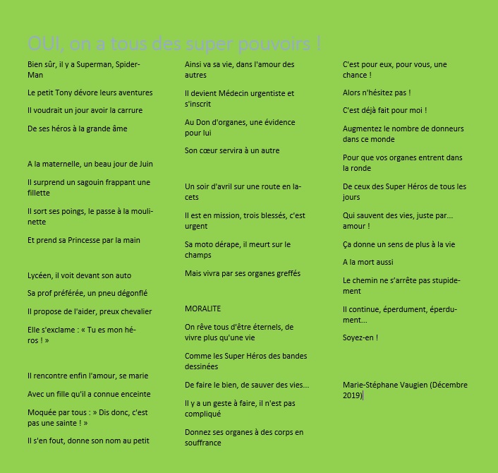 Délibération en cours. Voici un des poèmes soumis au concours littéraire Trans-Forme sur le don d’organes « Chacun a un super pouvoir, celui de sauver des vies ». 
Pas convaincu par ce poème ?
#CDC2020
#dondorganes
#sap4all
#courseducoeur
#sapducoeur
#chacunaunsuperpouvoir