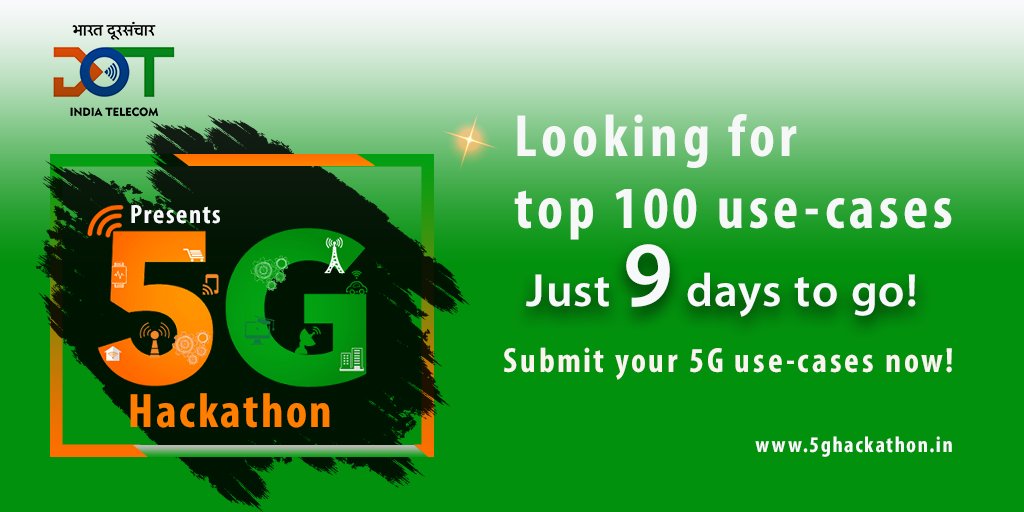 Hackathon5g's tweet photo. With just 9 days to go for the submission deadline for the first 5G Hackathon in India, this is your chance to be integrated into first #5G trials &amp; win cash prizes. Submit your 5G use cases for #5GHackathon at: https://t.co/0qXy7ah9P2 https://t.co/NsNRIblA0i