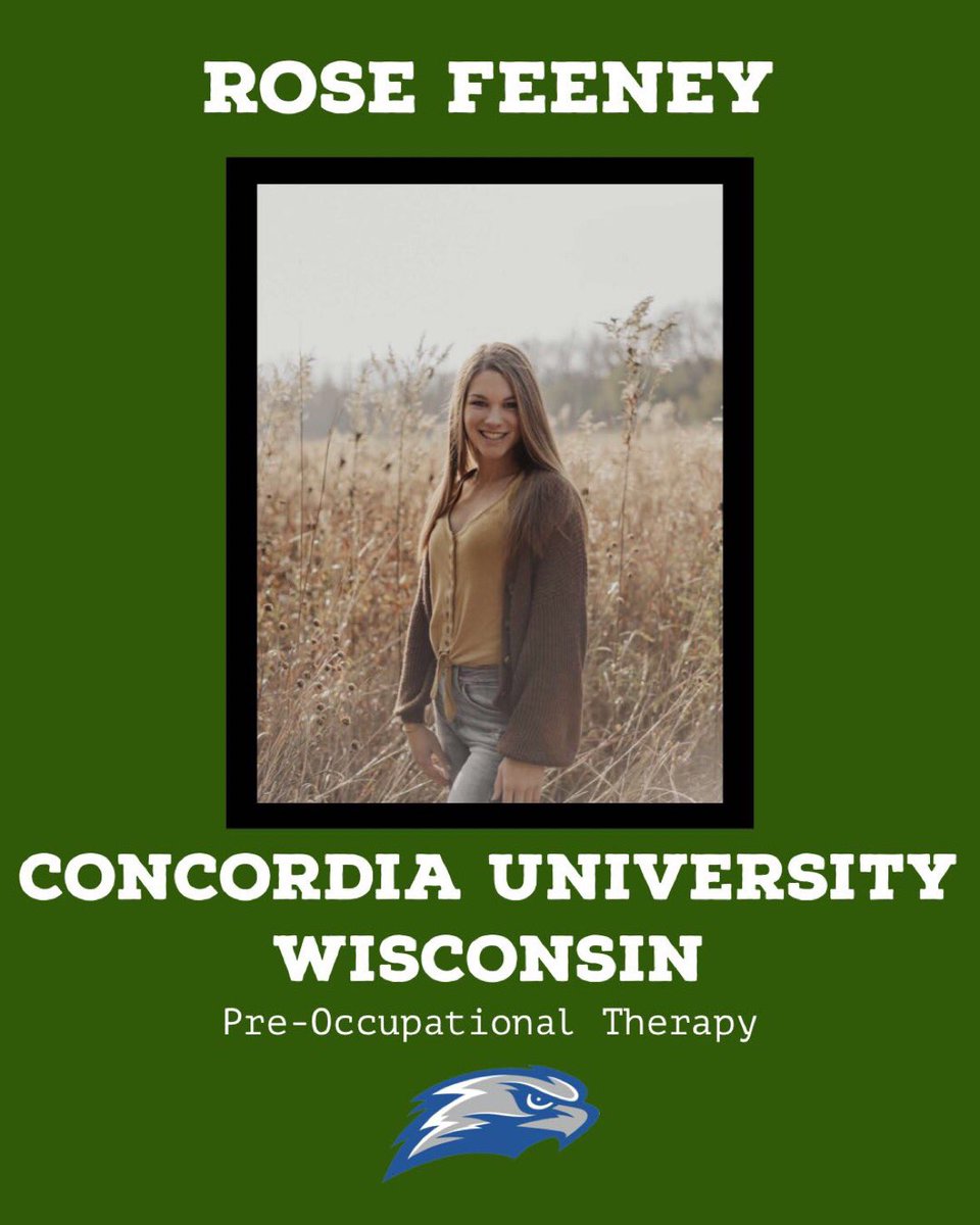 Congratulations to Rose Feeney on her acceptance to Concordia University Wisconsin and majoring in Pre-Occupational Therapy. Good luck and have fun next year!!