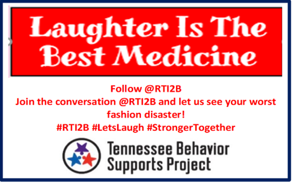tennesseetsc's tweet photo. Follow @Rti2B to connect with #RTI2Bchat! Laughter is the best medicine! Stir up funny memories & take a dose of much needed humor in this trying time! #LetsLaugh What’s your worst fashion disaster? Dig out those old photos & share! @TBSPMemphis @TBSPEast https://t.co/ghA3a8IGp6