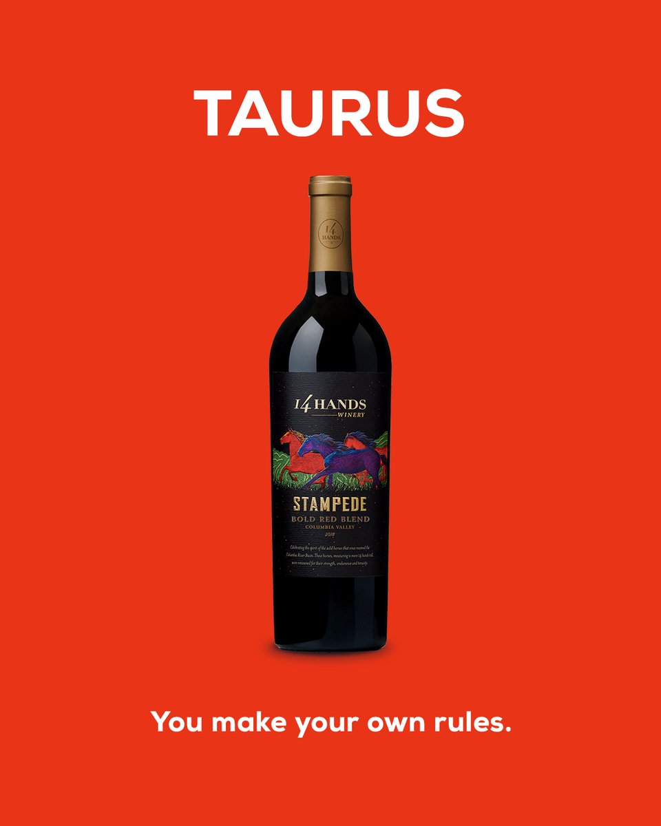 14handswine's tweet photo. Hey, Taurus…
♉ You’re all in or nothing.
♉ You make your own rules.
♉ You like unique people and things.
You’re a glass of our "Stampede” Bold Red Wine Blend!
#14Hands #Horoscope #Zodiac https://t.co/Bdea9iUNMy