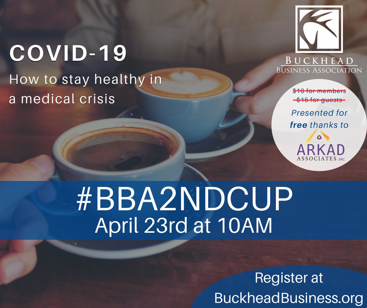 This week, Dr. Michelle Lall and Dr. Thomas Lall join us for The Second Cup to discuss best practices to stay healthy during COVID-19. Thanks to our sponsor, Arkad Associates, this is FREE to both members and non-members. bit.ly/3apU77A #BBA2ndCup #BuckheadBiz