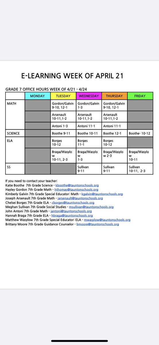 Good Morning Parker! Here are the office hours for Grade 7 teachers this week. Please reach out if you need anything. 😊