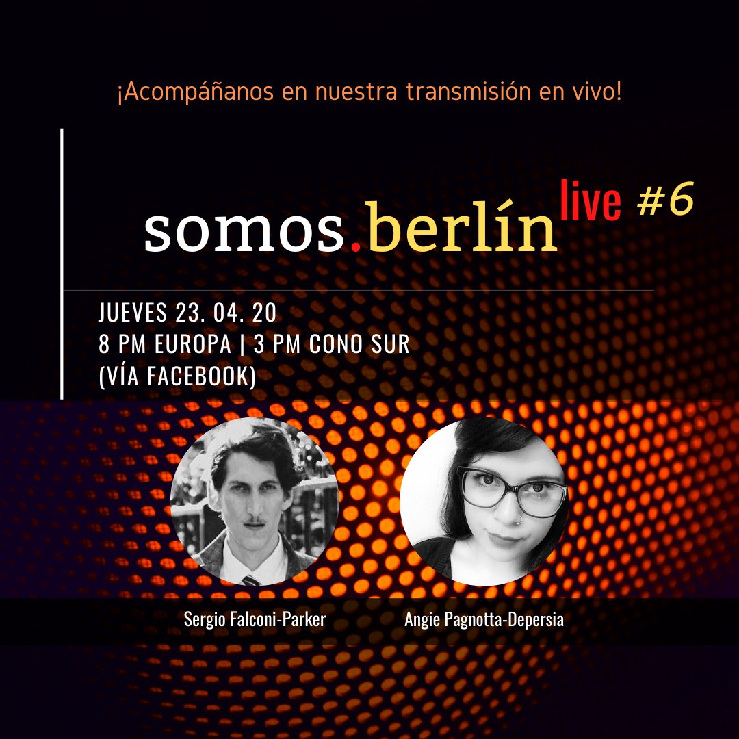 BerlinSomos's tweet photo. #SomosBerlínLive 🎙🎧🎙~ ¡Este jueves 23.04 te esperamos en nuestra sexta transmisión en vivo! Será a las 8PM Europa / 3PM Cono Sur. Con @SFalconiParker &amp; @AngiePagnotta, en directo desde nuestra fanpage. ➡️ https://t.co/fvJUxI5vcA ⬅️ https://t.co/7uMiLcJe97