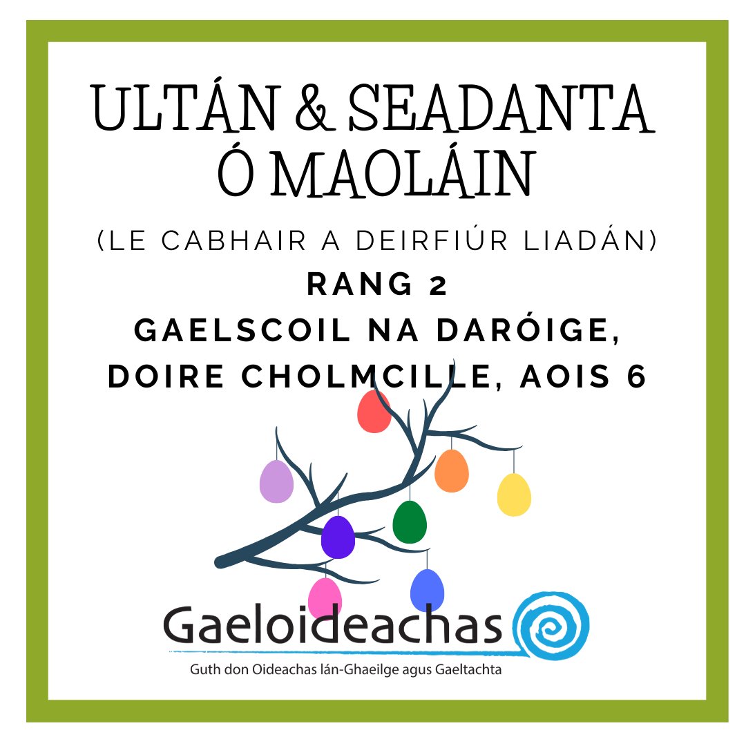 Gaeloid's tweet photo. *BUAITEOIR*

Rang 2:

Ultán &amp; Seadanta Ó Maoláin (le cabhair óna ndeirfiúr Liadán), Gaelscoil na Daróige, Doire Cholmcille, Aois 6 @daroige

#GaeilgeSaBhaile #LeChéile #comórtas https://t.co/DPX45JgiY3