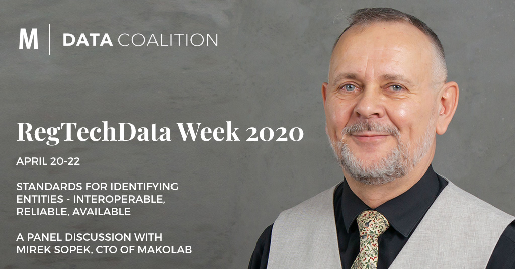 MakoLab (@makolab) on Twitter photo Our CTO Mirek Sopek - <a href="/sopekmir/">Mirek Sopek</a> is among experts during RegTech Data Week 2020. He will be speaking tomorrow in the panel: "Standards for Identifying Entities - Interoperable, Reliable, Available". Register now here bit.ly/RegTechData_We…, #LEI, #DigitalIdentity, #identifiers Our CTO Mirek Sopek - <a href="/sopekmir/">Mirek Sopek</a> is among experts during RegTech Data Week 2020. He will be speaking tomorrow in the panel: "Standards for Identifying Entities - Interoperable, Reliable, Available". Register now here bit.ly/RegTechData_We…, #LEI, #DigitalIdentity, #identifiers