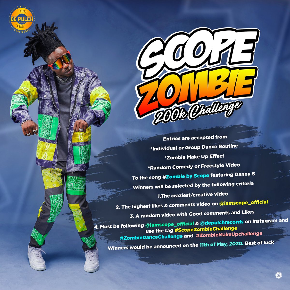 iamscope_Scope's tweet photo. 200k giveaway
@depulchrecords Presents
#ScopeZombieChallenge To win 200k
Best of luck!!!
Follow the instructions.
👇👇👇
#1millionboys #COVIDー19 #atbuvsfudma #LUTH #NeverAgain #KimJongUn #coronavirus https://t.co/OhHe7d3zyz