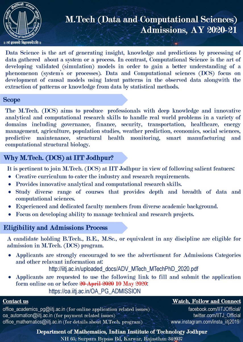 iitj_maths's tweet image. Department of Mathematics, IIT Jodhpur, invites motivated students to apply for the Graduate Programs (M.Tech., Dual-Degree .-Ph.D.)! Apply online before May 10th for July 2020 admissions @ oa.iitj.ac.in/OA_PG_ADMISSIO…
#mtech_phd #mtech_phd_dual