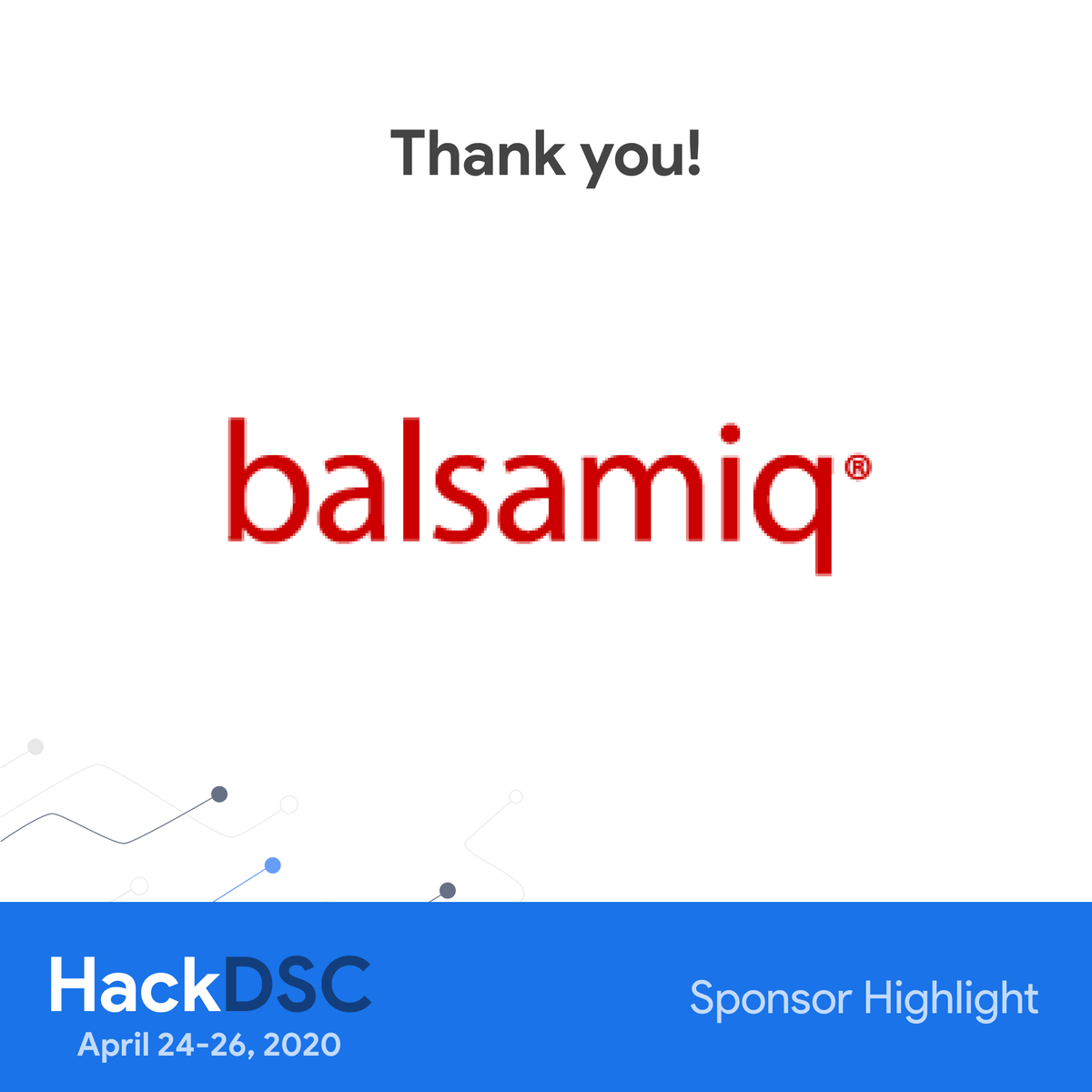 HackDsc's tweet photo. Thank you @balsamiq for sponsoring @HackDsc. All our participants will get access to Balsamic Cloud. #hackdsc #sponsors #mlh #balsamic https://t.co/kmc2YyvVBR
