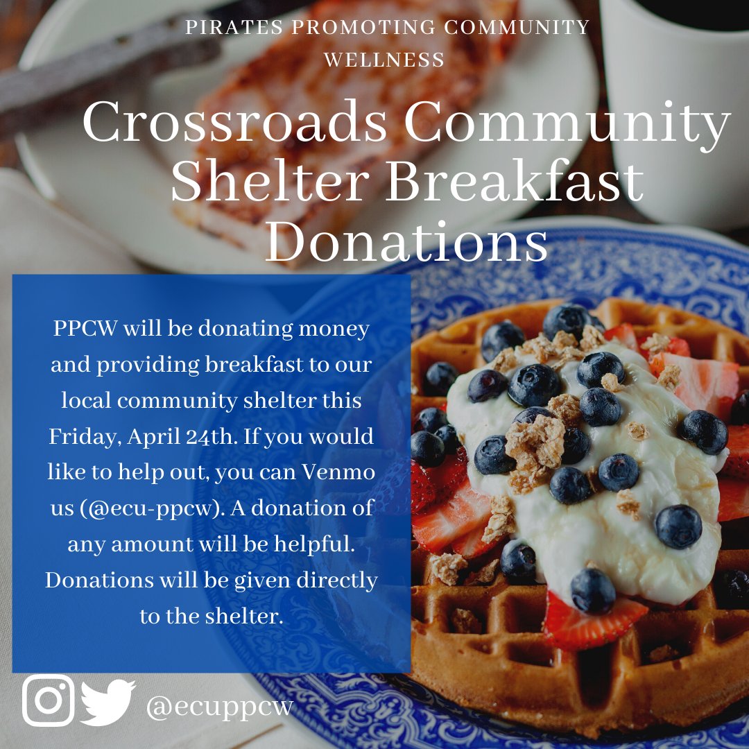 Due to the currents events that are taking place, many families are in need of our help. Despite the cancellation of our shelter breakfast, we will still be donating to CCS. If you or a family member would like to help, please Venmo us (@ecu-ppcw). We appreciate your support💜💛