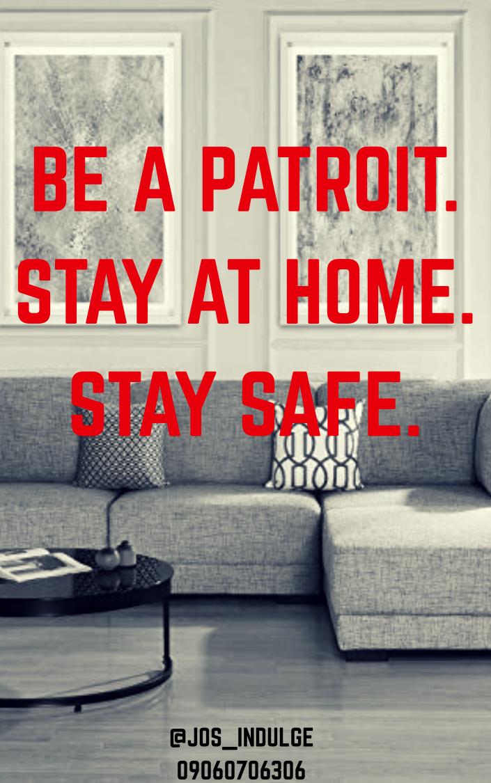 Jos_indulge's tweet photo. In this COVID-19 period, pls stay at home to keep you and every other person safe
#ThisTooShallPass 
#StopTheSpread https://t.co/FxSLkpIQH0