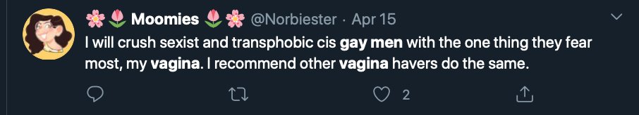 This tweet details the homophobia from Trans Activist who insist that Lesbian's like penis, and gay men vagina.After the initial post that will be done over a few days, I will update with new examples weekly. Feel free to link to it as needed.  #cottonceiling  #boxerceiling