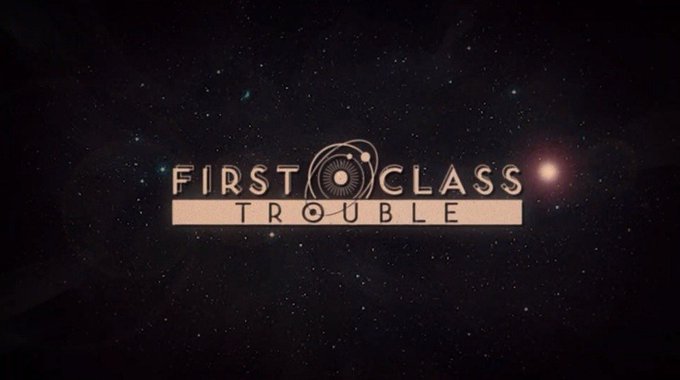 First Class Trouble &ndash; closed alpha trailer https://t.co/JBgkuj84JT https://t.co/dp3of7KlfQ