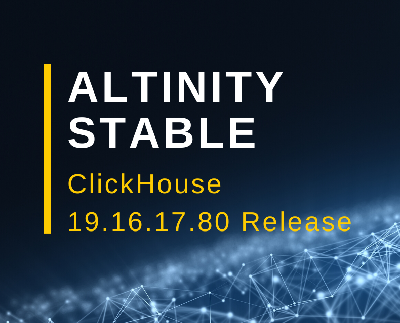 AltinityDB's tweet image. New Altinity Stable release 19.16.17.80 Read more: hubs.ly/H0pJ5Jm0 #AltinityStable #ClickHouseDB #releases #opensource