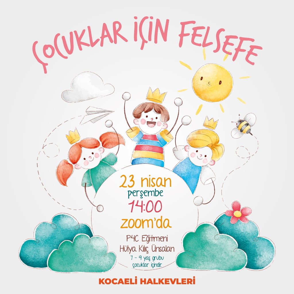 🌈7-9 yaş arası uçurtmacılar!23 Nisan Perşembe 14.00 Hülya Kılıç Ünsalan ile 
 "Çocuklar için Felsefe"atölyesinde buluşuyoruz. 
Katılmak için  formu doldurabilir 👇
forms.gle/8z6tztaufz2RFq… 
bizlere ulaşabilirsiniz 
👇
05382335599
Etkinliğimiz Zoom üzerinden yapılacaktır.😊