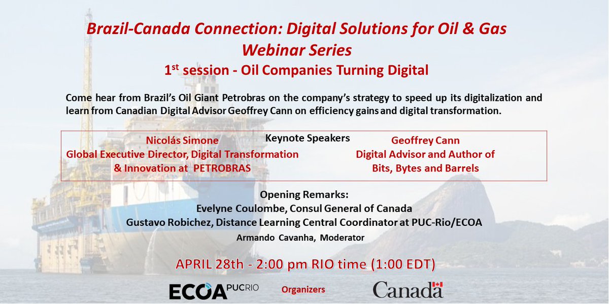 NadineALopes's tweet photo. Join us in the first session of the Brazil-Canada Connection: Digital Solutions for Oil &amp; Gas webinar series on April 28th at 2:00pm Rio time, an initiative co-organized by the Gov. of Canada in partnership with Brazil’s PUC-RIO/ECOA. 
Stay tuned. @cavanha https://t.co/g4uiRgjpTi https://t.co/hRx2tlu6j0
