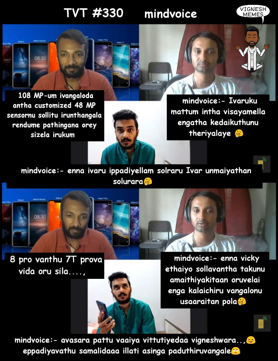 Vignesh10349215's tweet photo. #TVT #330 mindvoice memes 😁😁
#fonearena இவை அனைத்தும் கற்பனையே 😅😅
Episode link:- https://t.co/gOSlD8rwPX
Deticate to:- @Siva_Bharani @ssrivatsan @Vigneshwar24 @gadgetbuff_ @manojshesh24 @Milan_Nair @FoneArenaTamil https://t.co/kjpIlhH5eT