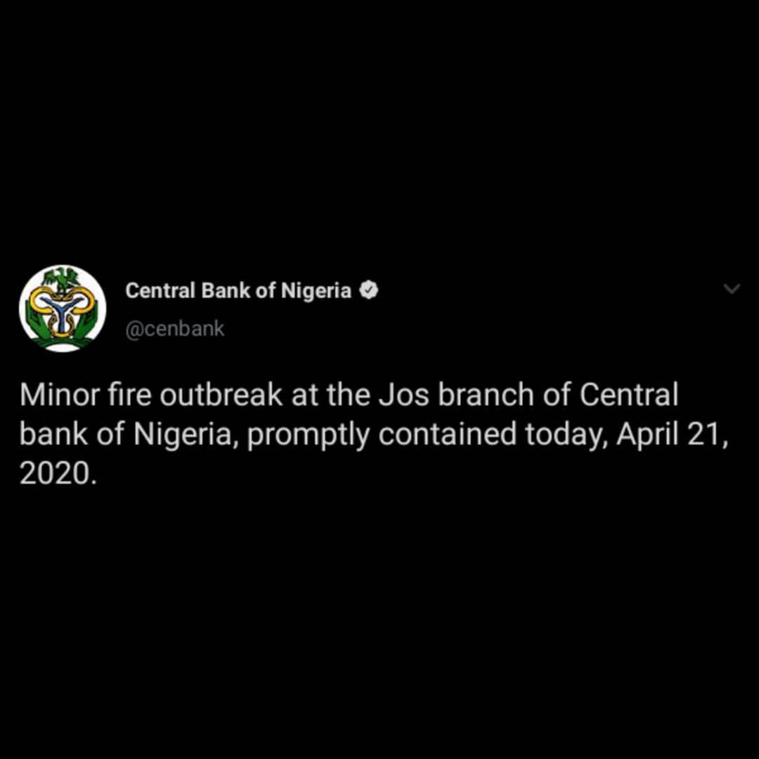 GrothNetwork's tweet photo. There is a fire outbreak at the Jos branch of Central Bank of Nigeria. This was disclosed by the apex bank via its Twitter handle.
It said, “Minor fire outbreak at the Jos branch of Central Bank of Nigeria, promptly contained today, April 21, 2020.”
#GrothNetwork #GrothNews #CBN https://t.co/ykhBBWc7WV